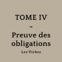 Tome IV - Preuves des obligations